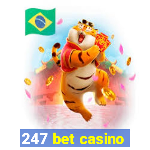 247 bet casino